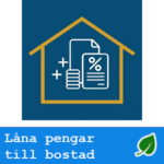 Låna pengar till bostad